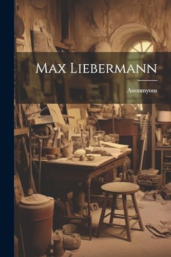 Max Liebermann