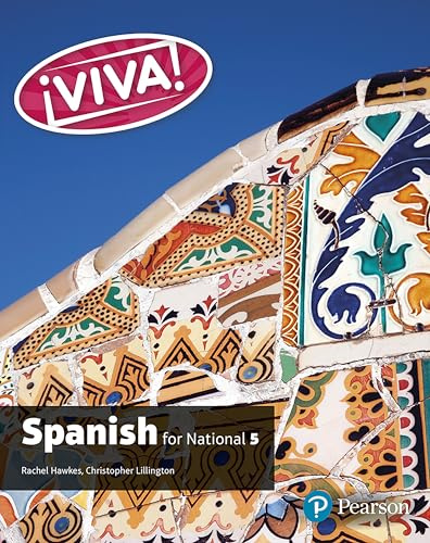Viva for National 5 Spanish Student Book (Viva! Edexcel GCSE Spanish)