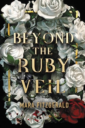 Beyond the Ruby Veil (Beyond the Ruby Veil, 1, Band 1)