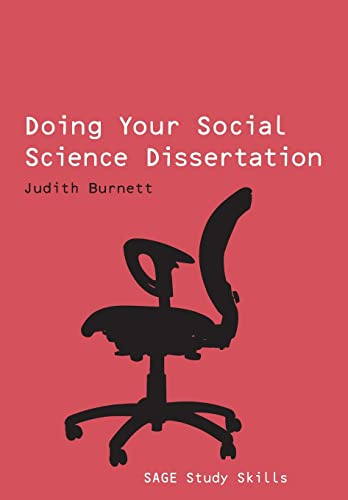 Doing Your Social Science Dissertation (SAGE Study Skills Series)