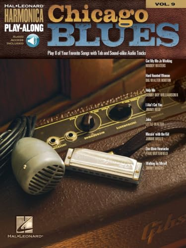 Chicago Blues: Harmonica Play-Along Volume 9