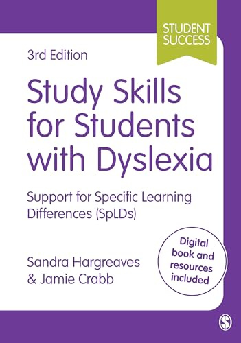 Study Skills for Students with Dyslexia: Support for Specific Learning Differences (SpLDs) (Student Success)