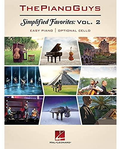 The Piano Guys - Simplified Favorites, Volume 2: Easy Piano with Optional Cello