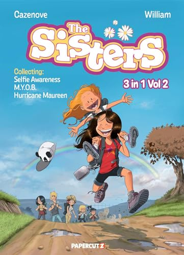 Sisters 3-in-1 Vol. 2, The: Collecting 'Selfie Awareness,' 'M.Y.O.B.,' and 'Hurricane Maureen' (The Sisters)