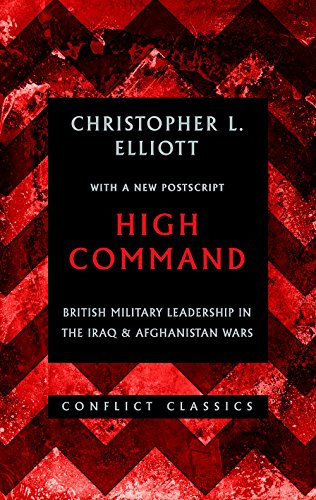 High Command Iraq Afghanistan Wars