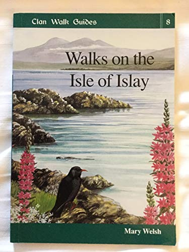 Walks on Islay (Clan Walk Guides)