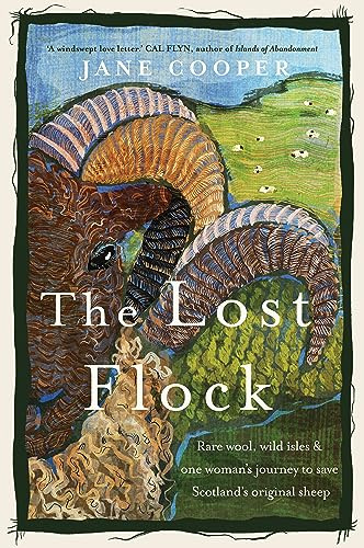 Chelsea Green Publishing UK LOST FLOCK,THE.