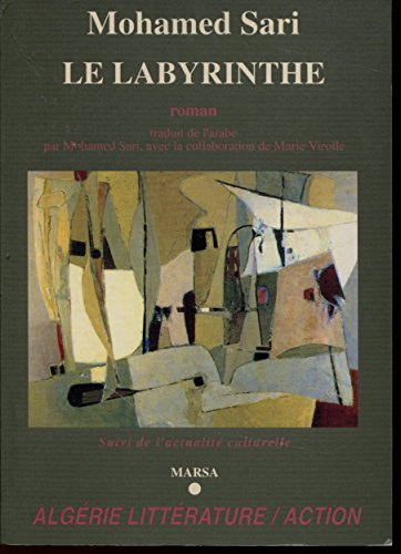 Le labyrinthe, roman.