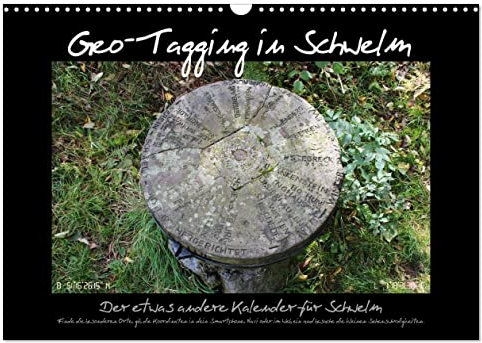 Geo-Tagging in Schwelm (Wandkalender 2025 DIN A3 quer), CALVENDO Monatskalender: Entdecke deine Region mit GPS (CALVENDO Hobbys)