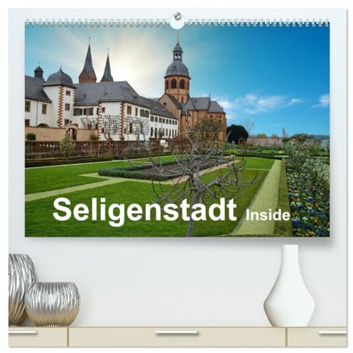 Seligenstadt Inside (hochwertiger Premium Wandkalender 2026 DIN A2 quer), Kunstdruck in Hochglanz: Seligenstadt - die romantische Fachwerkstadt am Main (CALVENDO Orte)