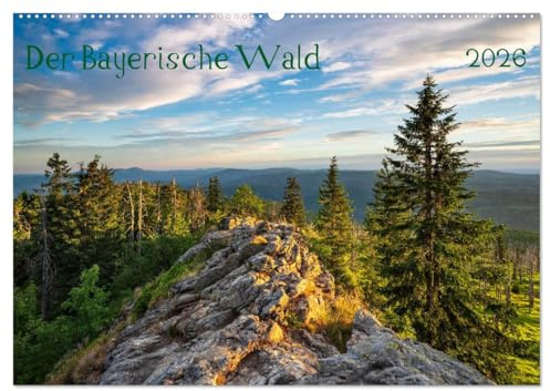Der Bayerische Wald (Wandkalender 2026 DIN A2 quer), CALVENDO Monatskalender: Urwald und Bayerischer Nationalpark als Herzstück der Region (CALVENDO Orte)