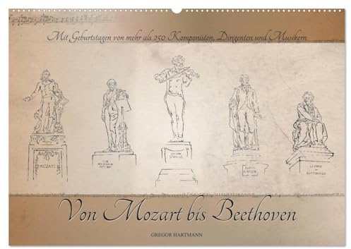 Von Mozart bis Beethoven (Wandkalender 2026 DIN A2 quer), CALVENDO Monatskalender: Berühmte Komponisten in eleganten Illustrationen mit Informationen ... Bezug zur Musikstadt Wien. (CALVENDO Kunst)