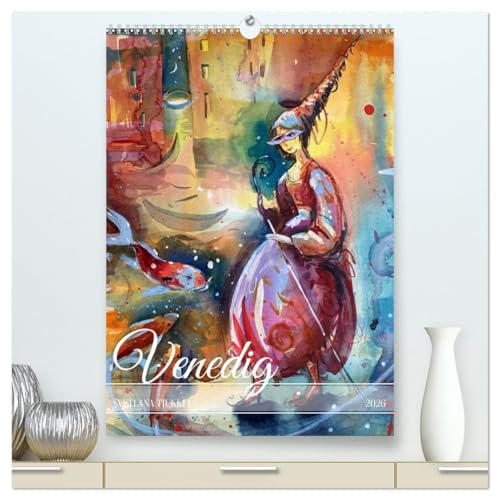 Venedig, verzaubert (hochwertiger Premium Wandkalender 2026 DIN A2 hoch), Kunstdruck in Hochglanz: Venedig Impressionen, Erzählungen, Eindrücke (CALVENDO Orte)