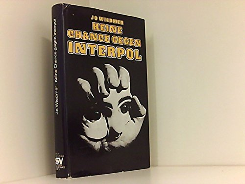 Keine Chance gegen Interpol. Falschgeld. Checkfälschung. Rauschgift