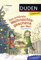 Duden Leseprofi – Das schönste Weihnachtsgeschenk der Welt, 1. Klasse: Kinderbuch zum Lesenlernen ab 6 Jahren (Lesen lernen 1. Klasse, Band 5)