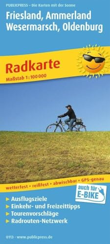Publicpress Radkarte Friesland, Ammerland, Wesermarsch, Oldenburg 1:100.000: Radkarte mit Ausflugszielen, Einkehr- & Freizeittipps, wetterfest, ... GPS-genau. 1:100000 (Radkarte: RK)