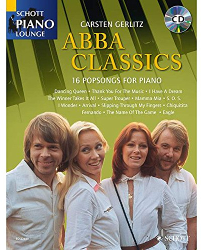 ABBA Classics: 16 Popsongs For Piano. Klavier. (Schott Piano Lounge)