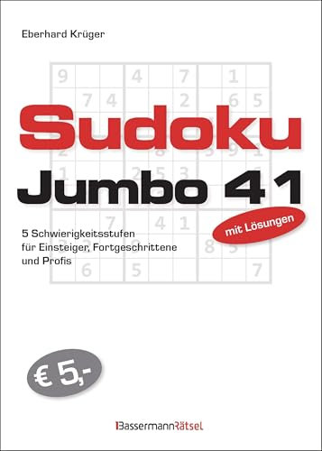 Sudokujumbo 41: 5 Schwierigkeitsstufen - für Einsteiger, Fortgeschrittene und Profis