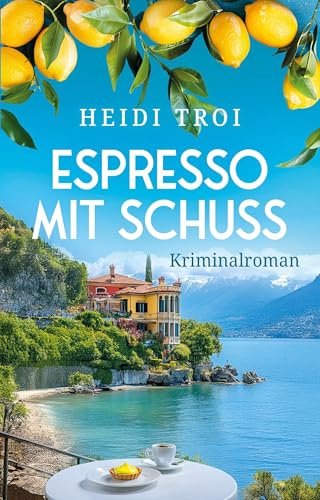 Espresso mit Schuss (Ein Fall für Bianca Rossi)