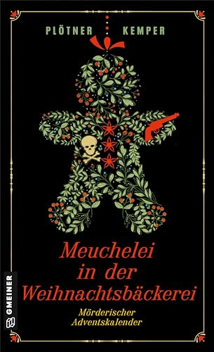 Meuchelei in der Weihnachtsbäckerei: Mörderischer Adventskalender