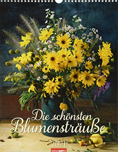 Die schönsten Blumensträuße Kalender 2021