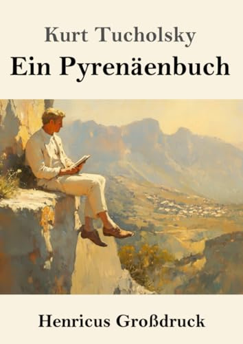 Ein Pyrenäenbuch (Großdruck): DE