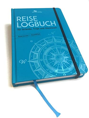 Reise Logbuch: für Urlaube, Trips und Abenteuer