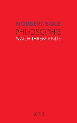 Philosophie nach ihrem Ende