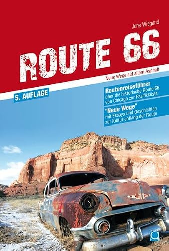 Route 66: Neue Wege auf altem Asphalt