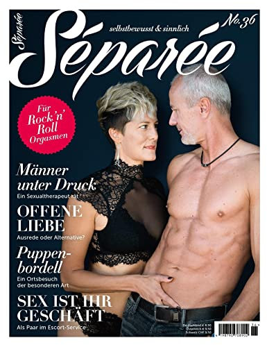 Séparée No. 36: selbstbewusst und sinnlich