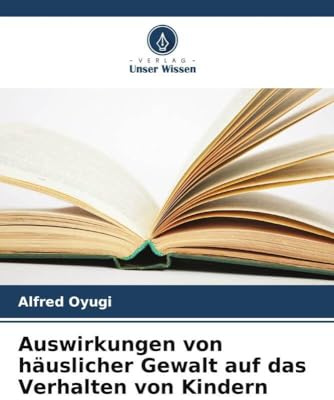 Auswirkungen von häuslicher Gewalt auf das Verhalten von Kindern