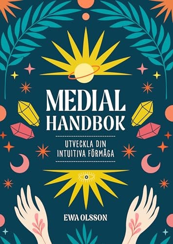 Medial handbok : utveckla din intuitiva förmåga