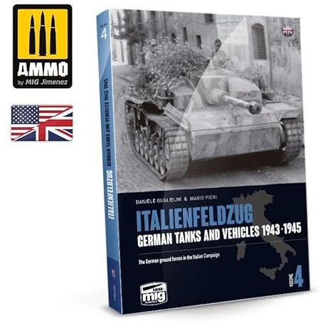 Ammo Mig Jimenez - ITALENFELZUG - GERMAN TANKS 1943-1945 VOL.4 ENG
