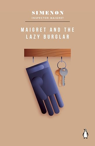 Penguin Maigret and the Lazy Burglar.