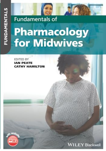 Fundamentals of Pharmacology for Midwives