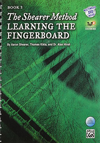 Learning the Fingerboard (Shearer Method, 3)