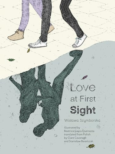 Love At First Sight: From Map: Collected and Last Poems