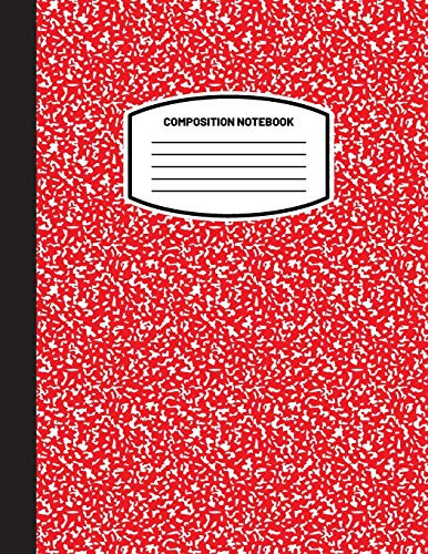 Classic Composition Notebook: (8.5x11) Wide Ruled Lined Paper Notebook Journal (Red) (Notebook for Kids, Teens, Students, Adults) Back to School and Writing Notes