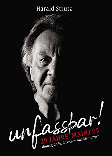 Unfassbar: 29 Jahre Mainz 05