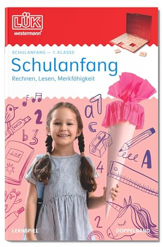 LÜK: 1. Klasse Schulanfang (Doppelband) (LÜK-Übungshefte: Schulanfang)