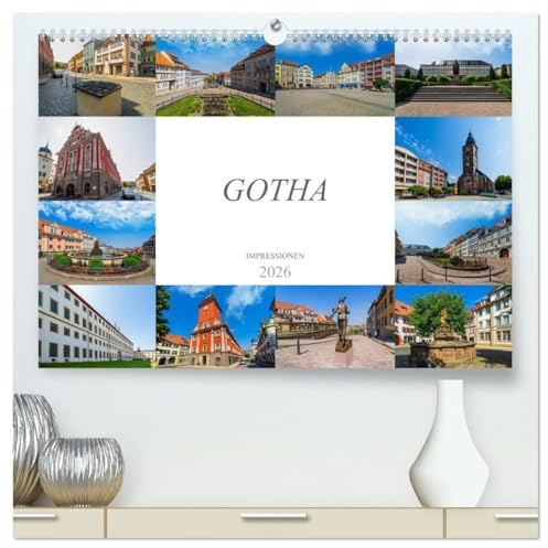 Gotha Impressionen (hochwertiger Premium Wandkalender 2026 DIN A2 quer), Kunstdruck in Hochglanz: Zu Besuch in der wunderbaren Stadt Gotha (CALVENDO Orte)
