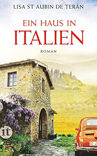 Ein Haus in Italien: Roman (insel taschenbuch)