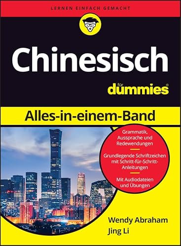 Chinesisch Sprechen und Schreiben für Dummies
