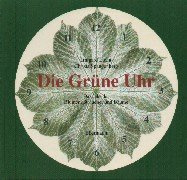 Die Grüne Uhr: Sonderserie (Die Natur-Uhren)