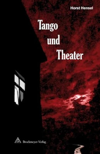 Tango und Theater: Kriminalroman