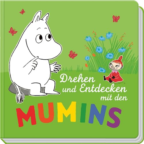 Mumins: Drehen und Entdecken mit den MUMINS: Mit tollem Papprad | Stabiles Pappbilderbuch mit farbenfrohen Motiven