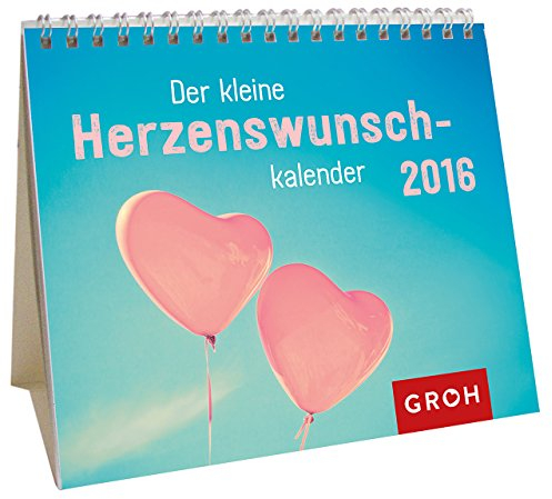 Der kleine Herzenswunschkalender 2016: Mini-Kalender