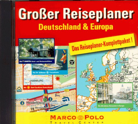 Großer Reiseplaner Deutschland und Europa. CD- ROM für Windows ab 3.1/95. Das Reiseplaner- Komplettpaket