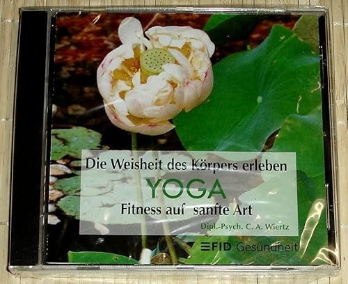 FID - Gesundheit zum Hören. Progressive Muskelentspannung nach Jacobson /Lebendiger Atem /Yoga - Die Weisheit des Körpers erleben /Autogenes Training ... Das Entspannungs-Programm für zu Hause