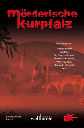 Mörderische Kurpfalz